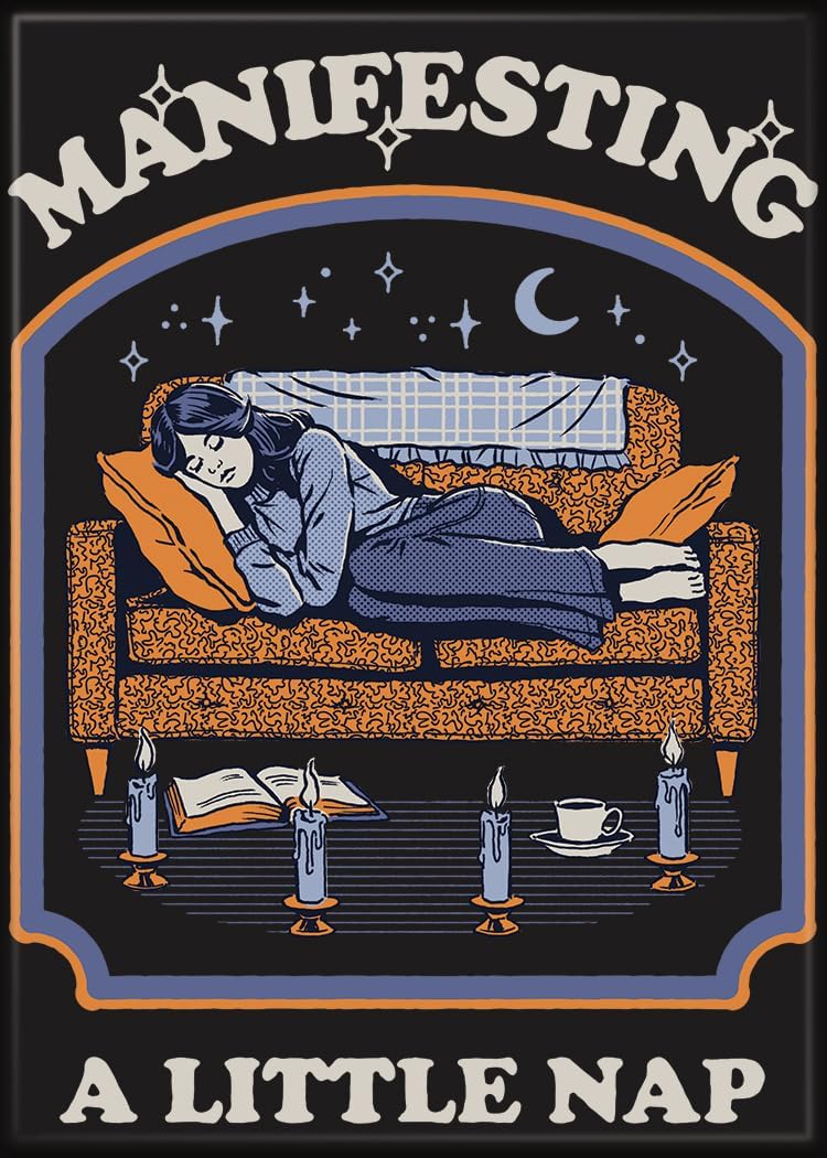 Aimant - Steven Rhodes - "Manifesting a Little Nap"