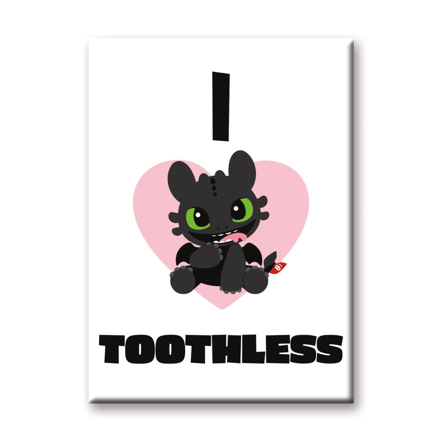 Aimant - Dreamworks How to Train Your Dragon- I Love Toothless