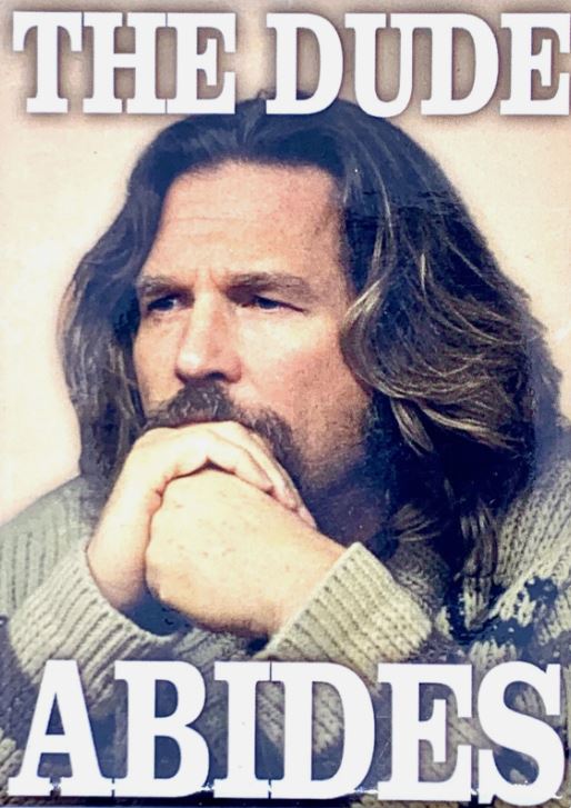 Aimant - The Big Lebowski - The Dude Abides