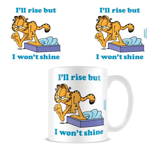Tasse - Garfield - "I'll Rise But I Won't Shine" 11oz