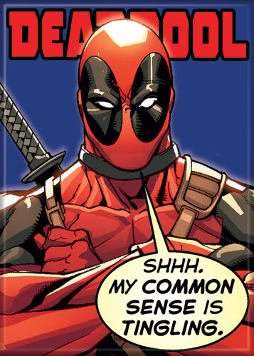 chez-rhox-geek-stop-magnet-marvel-deadpool-my-common-sense-is-tingling.jpg